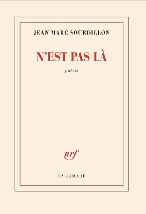 Jean Marc Sourdillon – N'est pas là
